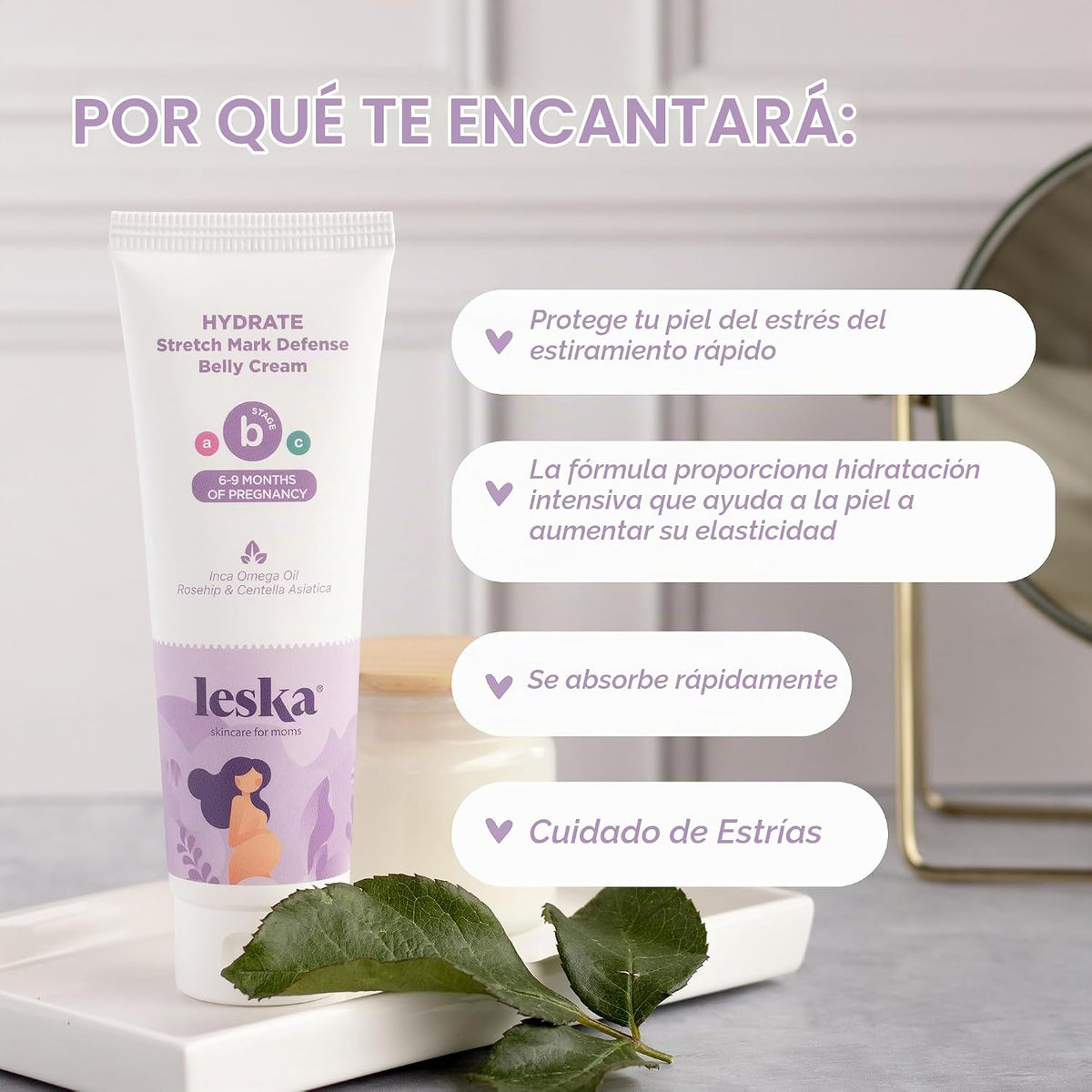 Leska Crema para estrías de maternidad | ETAPA B: Crema hidratante...