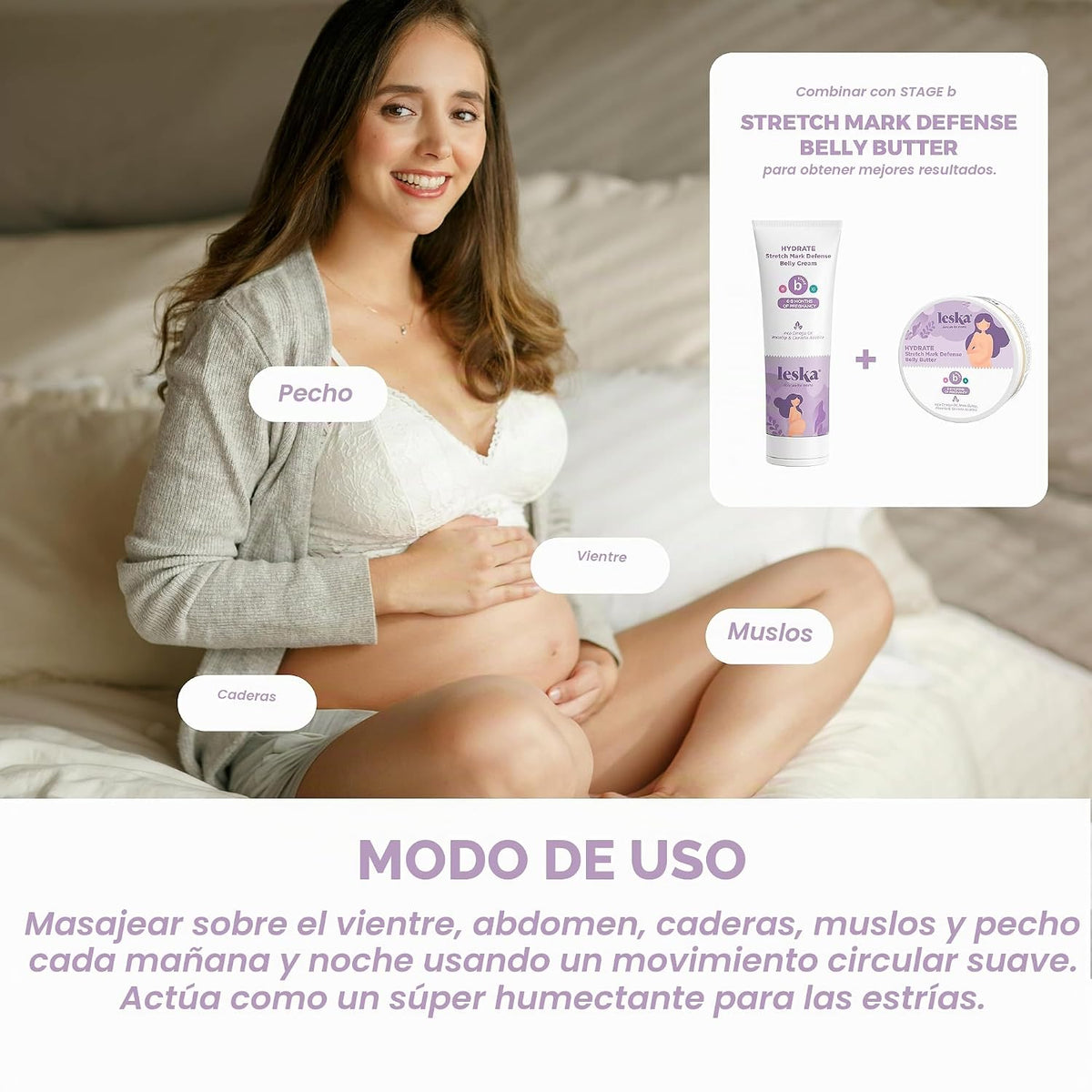 Leska Crema para estrías de maternidad | ETAPA B: Crema hidratante...
