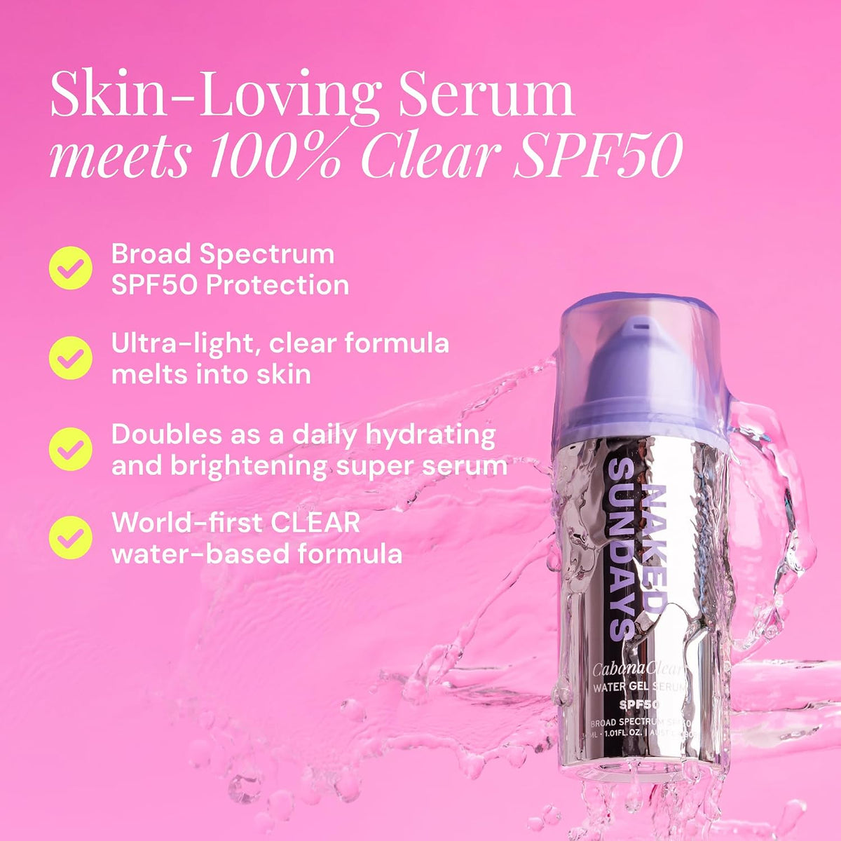 Naked Sundays CabanaClear Water Gel - Suero protector solar SPF 50,...