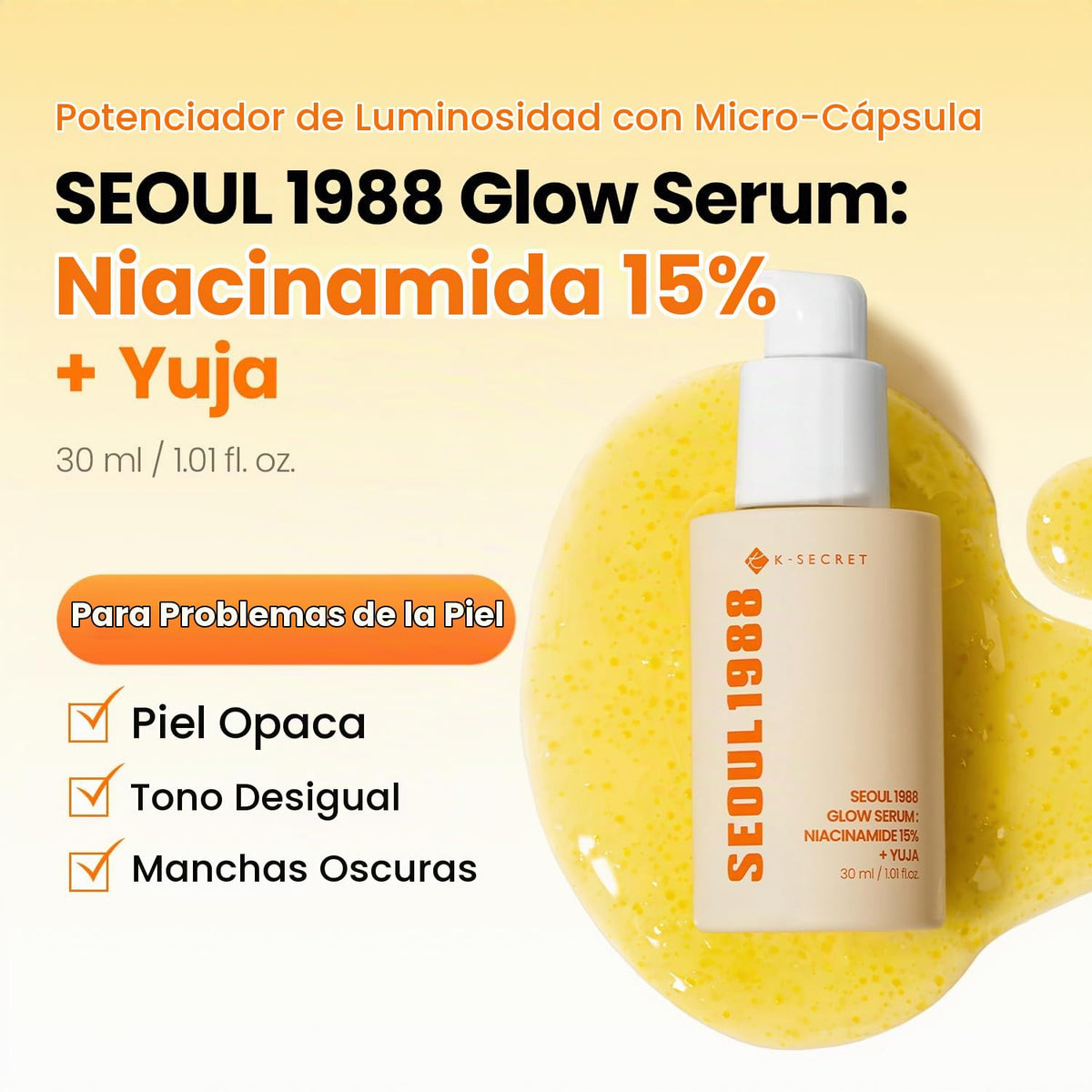 K-SECRET SEOUL1988 Niacinamida 15% Suero resplandor para tono desig...