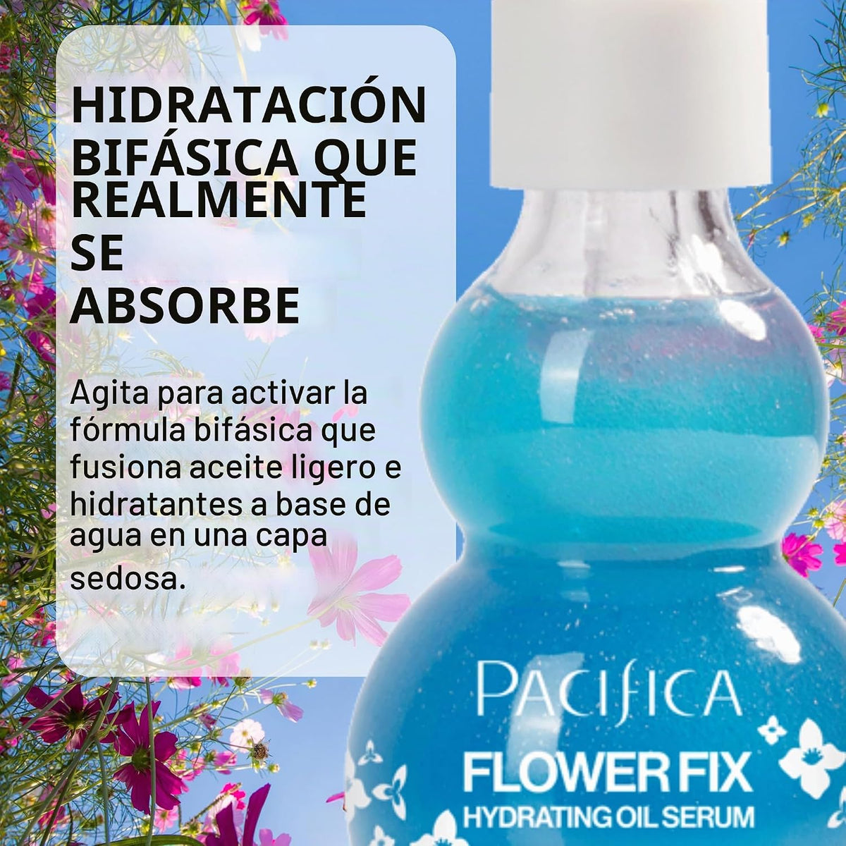Suero de Aceite Facial Pacifica - Flower Fix Bi-Fásico Hidratante p...