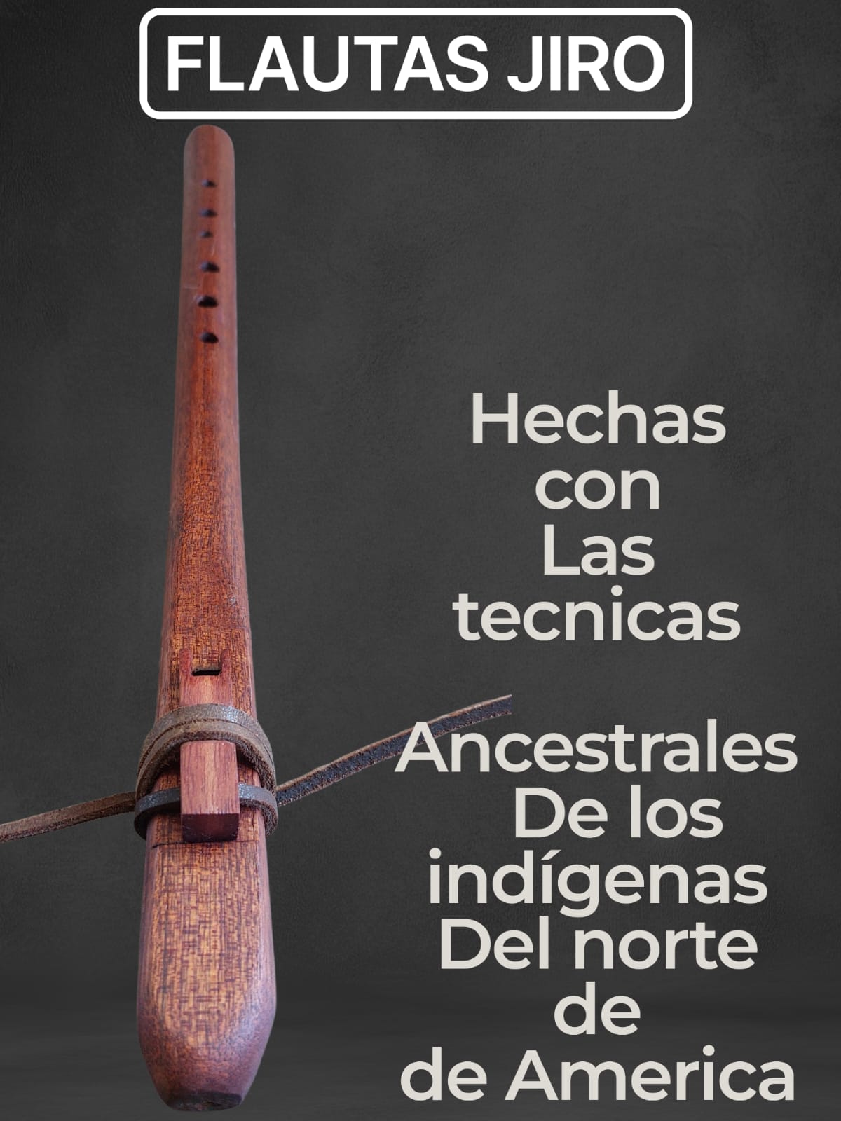 Flautas Nativas Americanas (NAF) Artesanales